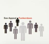 Sax Appeal/Funkerdeen