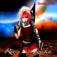 Rie a. k.a. Suzaku/Sonic City
