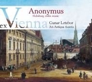 Ex Vienna Anonymus-habsburg Violin Music: Letzbor / Ars Antiqua Austria