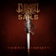 Cursed Sails/Rotten Society