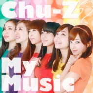 Chu-z My Music yType-Bz