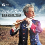 Flute King-flute Concerto & Sonatas: Pahud(Fl)Kammerakademie Potsdam Pinnock(Cemb)