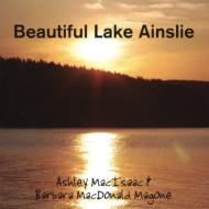 Ashley Macisaac/Beautiful Lake Ainslie