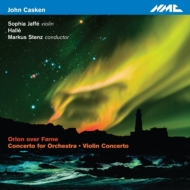カスケン、ジョン（1949-）/Orion Over Farne Violin Concerto Concerto For Orchestra： Stenz / Halle O Jaffe(Vn)