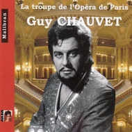 Guy Chauvet: La Troupe De L'opera De Paris