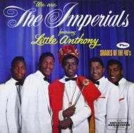 Little Anthony  Imperials/We Are The Imperials / Shades Of The 40's + 6 (Rmt)