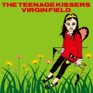 THE TEENAGE KISSERS/Virgin Field