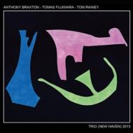 Anthony Braxton/Trio (New Haven) 2013 (Box)