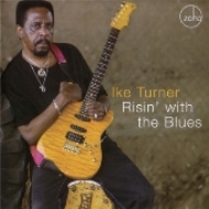 Ike Turner/Risin With The Blues