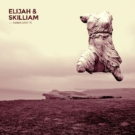 Elijah / Skilliam/Fabriclive 75