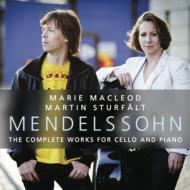 メンデルスゾーン（1809-1847）/Cello Sonata 1 2 Etc： Macleod(Vc) Sturfalt(P)