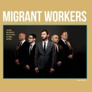 Migrant Workers