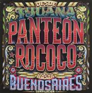 Desde Tijuana Hasta Buenos Aires