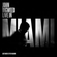 John Digweed/Live In Miami
