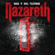 Nazareth/Rock N Roll Telephone (Dled)