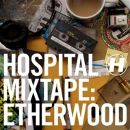 Various/Hospital Mixtape Etherwood