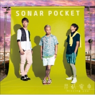 Sonar Pocket/ǽż missing You (+dvd)(Ltd)
