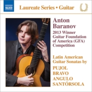 *ギター・オムニバス*/Anton Baranov： Latin America Guitar Sonatas-pujol Bravo Angulo Santorsola