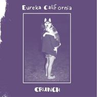 Eureka California/Crunch