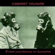 Cabaret Voltaire/#7885 Electropunk To Technopop 1978-1985