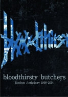 Bloodthirsty But Chersro Of Top Anthology 1999-2014