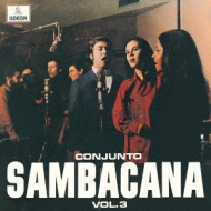 Conjunto Sambacana/Conjunto Sambacana Vol.3 (Ltd)