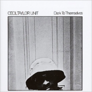 Cecil Taylor/Dark To Themselves (Rmt)(Ltd)