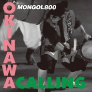 MONGOL800/Okinawa Callingstand By Me