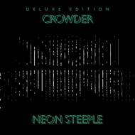 Crowder/Neon Steeple (Dled)