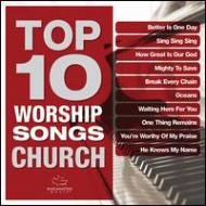 Maranatha Music/Top 10 Worship Songs Church