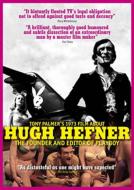 Tony Palmer's 1973 Film About Hugh Hefner The Founder And Editor Of Playboy
