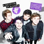 5 Seconds of Summer/Don't Stop (4 Tracks)