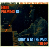 Eddie Palmieri Is Doin' It In The Park : Eddie Palmieri