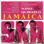 Tono Quirazco/Jamaica Ska