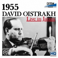 David Oistrakh Live in Japan 1955 -Beethoven, Prokofiev, Ysaye, Tchaikovsky, Kreisler (Hybrid)