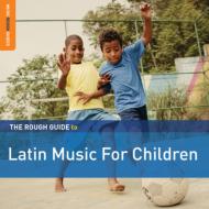 Various/Rough Guide To Latin Music For Children