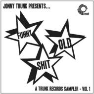 Funny Old Shit (Volume 1), A Trunk Records