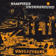 Vampires (Funk)/Vampires Underground