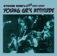 GYOGUN REND'S/Gyogun Rend's Show!! 1993-1999 Young Gr's Attitude (+dvd)