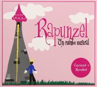 Rapunzel Un Cuento Musical