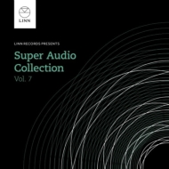 Sampler Classical/Linn The Super Audio Collection Vol.7 (Hyb)