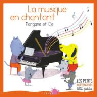 Childrens (Ҷ)/Morgane  Cie La Musique En Chantant