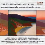 ԥ졼/The Golden Age Of Light Music-contrasts-from The 1960s Back To The 1920s