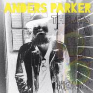 Anders Parker/There's A Blue Bird In My Heart