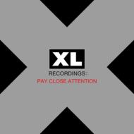 Various/Pay Close Attention Xl Recordings