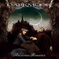 Dark Moor/Ancestral Romance