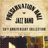 The Essential  Preservation Hall Jazz Band