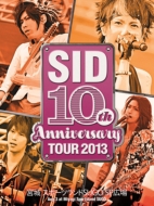SID 10th Anniversary TOUR 2013 〜宮城 スポーツランドSUGO SP広場〜