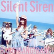 SILENT SIREN/Bang!bang!bang! (Ҥʤ)(Ltd)