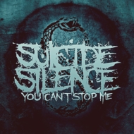 Suicide Silence/You Can't Stop Me (+dvd)(Ltd)